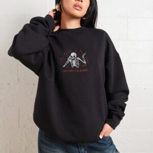 Can't Talk In Hell Unisex Sweatshirt - Premium 340gsm Cotton Poly Blend