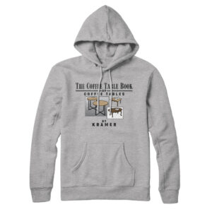 Coffee Table Book Of Coffee Tables Pullover Hoodie Unisex Cotton Polyester