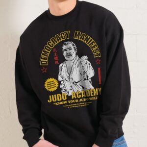 Democracy Manifest Judo Academy Unisex Sweatshirt - 80% Cotton Premium Graphic Print