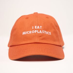 I Eat Microplastics Embroidered Cotton Hat - Adjustable Unisex Cap