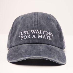 Just Waiting For A Mate Unisex Cotton Hat - Adjustable Embroidered Cap