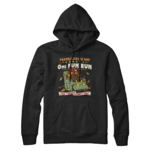 Thanksgiving Day Annual 0Mi Fun Run Unisex Pullover Hoodie
