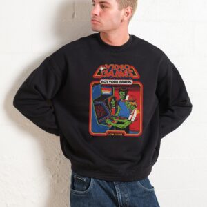 Video Games Rot Your Brains Unisex Graphic Sweatshirt - Premium Cotton Poly Blend
