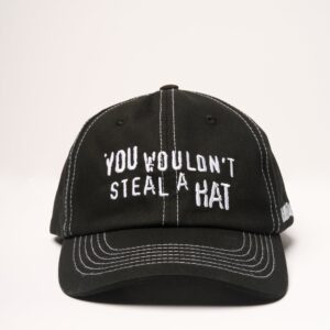 You Wouldn't Steal A Hat Premium Cotton Cap - Adjustable Unisex Embroidered Design